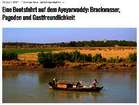 Eine Bootsfahrt auf dem Ayeyarwaddy: Brackwasser, Pagoden und Gastfreundlichkeit