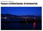 Vancouver und British Columbia - Ein Foto Sneak Peek
