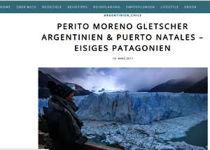 PERITO MORENO GLETSCHER ARGENTINIEN & PUERTO NATALES – EISIGES PATAGONIEN