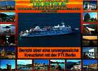 Mit der FTI.-Berlin vom östlichen ins westliche Mittelmeer Mit der FTI.-Berlin vom östlichen ins westliche Mittelmeer