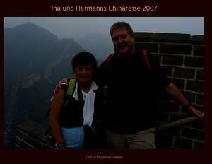 China-Reise: Foto-Impressionen China-Reise: Foto-Impressionen