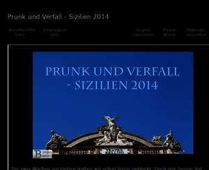 Prunk und Verfall - Sizilien 2014