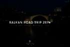 Balkan - Road Trip