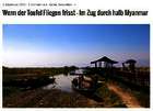 Wenn der Teufel Fliegen frisst - Im Zug durch halb Myanmar Wenn der Teufel Fliegen frisst - Im Zug durch halb Myanmar
