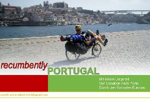 Mit dem Liegerad von Lissabon nach Porto