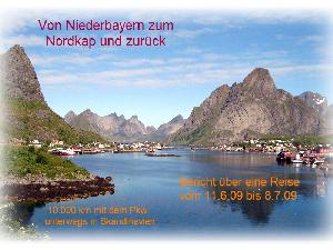 Von Niederbayern zum Nordkap und zurück