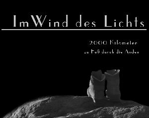 2000 Kilometer zu Fuß durch die Anden