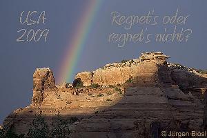 USA 2009 – Regnet’s oder regnet’s nicht?