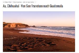 Von San Francisco bis Guatemala!