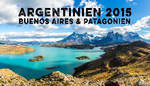 Argentinien - Buenos Aires und Patagonien