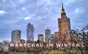 5 Dinge, die sich im winterlichen Warschau lohnen